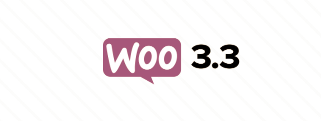 WooCommerce 3.3版本發布